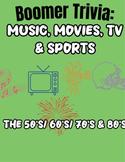 Boomer Trivia: Music, Movies, TV, & Sports