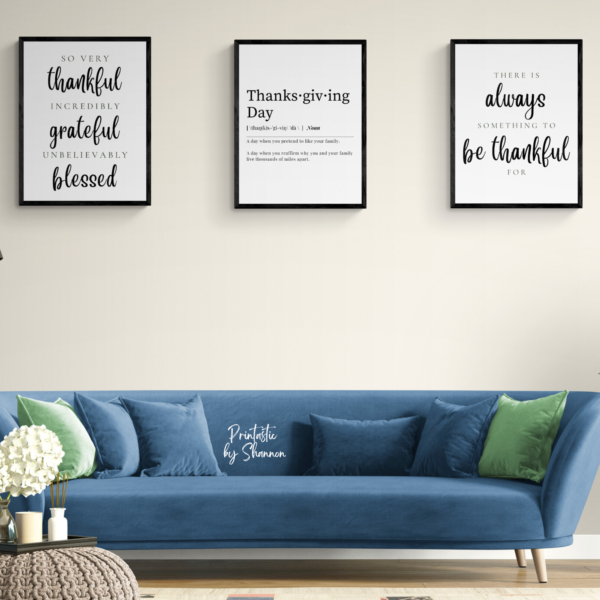 Thanksgiving Wall Art Digital Prints | Funny Definition | Pretend to Like Family | Always Be Thankful | Grateful | Blessed - Image 3