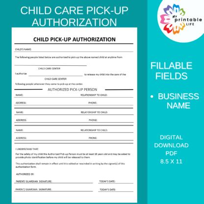 Child Pick-up Authorization Form, Daycare or Child Care, Printable, Childcare Template, Instant Download, Digital File, Editable Name Field