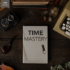 Time Mastery - Simple Time Management Strategies To Achieve More and Stress Less - Image 7