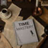 Time Mastery - Simple Time Management Strategies To Achieve More and Stress Less - Image 9