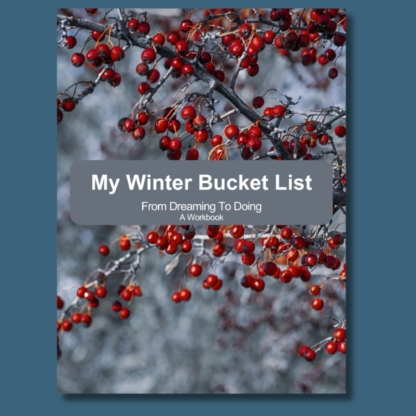 My Winter Bucket List, From Dreaming To Doing, A PLR Workbook