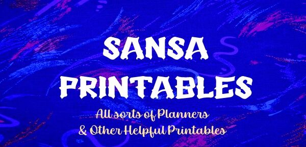 Sansa Printables