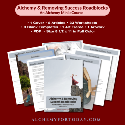 Alchemy & Removing Success Roadblocks, Confront Your Inner Saboteurs, Mini eCourse - Image 2