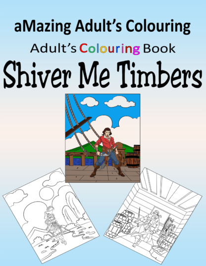 aMazing Adult colouring Swashbuckling Pirates printable digital download for grownups teenagers older children colouring pages book