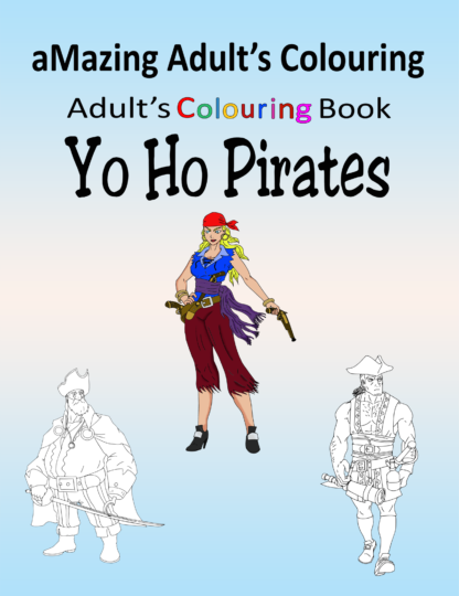 Adult Colouring Yo Ho Pirates